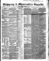 Shipping and Mercantile Gazette Thursday 17 February 1853 Page 1