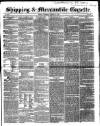Shipping and Mercantile Gazette Thursday 10 March 1853 Page 1