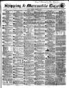 Shipping and Mercantile Gazette Tuesday 15 March 1853 Page 1