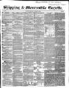 Shipping and Mercantile Gazette Saturday 27 August 1853 Page 1