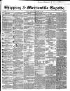 Shipping and Mercantile Gazette Saturday 24 September 1853 Page 1