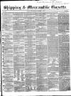 Shipping and Mercantile Gazette Wednesday 09 November 1853 Page 1