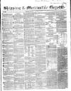 Shipping and Mercantile Gazette Saturday 10 December 1853 Page 1
