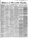 Shipping and Mercantile Gazette Wednesday 04 January 1854 Page 1