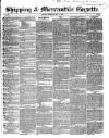 Shipping and Mercantile Gazette Thursday 11 May 1854 Page 1