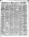 Shipping and Mercantile Gazette Friday 16 June 1854 Page 1