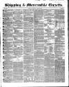 Shipping and Mercantile Gazette Saturday 29 July 1854 Page 1
