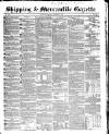 Shipping and Mercantile Gazette Saturday 07 October 1854 Page 1