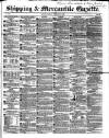 Shipping and Mercantile Gazette Friday 09 February 1855 Page 1