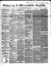 Shipping and Mercantile Gazette Tuesday 20 February 1855 Page 1