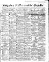 Shipping and Mercantile Gazette Friday 02 March 1855 Page 1