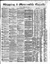 Shipping and Mercantile Gazette Tuesday 12 June 1855 Page 1