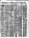 Shipping and Mercantile Gazette Tuesday 07 August 1855 Page 1