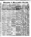 Shipping and Mercantile Gazette Thursday 01 November 1855 Page 1