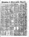 Shipping and Mercantile Gazette Tuesday 09 December 1856 Page 1