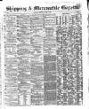 Shipping and Mercantile Gazette Thursday 09 April 1857 Page 1