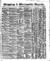Shipping and Mercantile Gazette Tuesday 16 June 1857 Page 1
