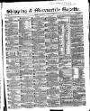 Shipping and Mercantile Gazette Wednesday 13 January 1858 Page 1