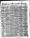 Shipping and Mercantile Gazette Wednesday 03 March 1858 Page 1