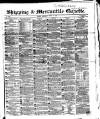 Shipping and Mercantile Gazette Wednesday 31 March 1858 Page 1