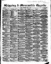 Shipping and Mercantile Gazette Wednesday 21 April 1858 Page 1