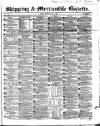Shipping and Mercantile Gazette Monday 05 July 1858 Page 1