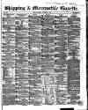 Shipping and Mercantile Gazette Monday 08 November 1858 Page 1
