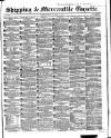 Shipping and Mercantile Gazette Friday 14 January 1859 Page 1