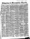 Shipping and Mercantile Gazette Wednesday 02 February 1859 Page 1