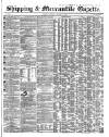 Shipping and Mercantile Gazette Saturday 08 October 1859 Page 1