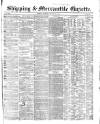Shipping and Mercantile Gazette Thursday 12 January 1860 Page 1
