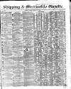 Shipping and Mercantile Gazette Tuesday 17 January 1860 Page 1