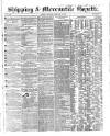 Shipping and Mercantile Gazette Thursday 09 February 1860 Page 1