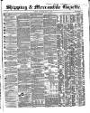 Shipping and Mercantile Gazette Saturday 14 July 1860 Page 1