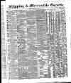 Shipping and Mercantile Gazette Saturday 03 November 1860 Page 1