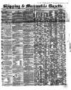 Shipping and Mercantile Gazette Tuesday 12 February 1861 Page 1