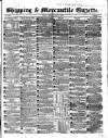 Shipping and Mercantile Gazette Monday 01 April 1861 Page 1