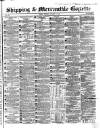 Shipping and Mercantile Gazette Monday 14 October 1861 Page 1