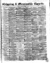 Shipping and Mercantile Gazette Monday 04 November 1861 Page 1