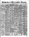 Shipping and Mercantile Gazette Friday 06 February 1863 Page 1