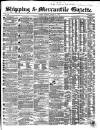 Shipping and Mercantile Gazette Tuesday 24 March 1863 Page 1