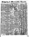 Shipping and Mercantile Gazette Thursday 09 July 1863 Page 1