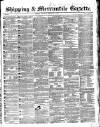 Shipping and Mercantile Gazette Saturday 06 February 1864 Page 1