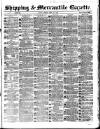Shipping and Mercantile Gazette Friday 29 April 1864 Page 1
