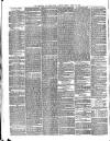 Shipping and Mercantile Gazette Friday 29 April 1864 Page 6