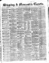 Shipping and Mercantile Gazette Thursday 22 December 1864 Page 1
