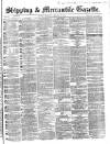 Shipping and Mercantile Gazette Thursday 09 February 1865 Page 1