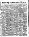 Shipping and Mercantile Gazette Wednesday 03 May 1865 Page 1