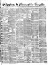 Shipping and Mercantile Gazette Thursday 01 June 1865 Page 1