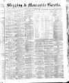 Shipping and Mercantile Gazette Tuesday 05 September 1865 Page 1